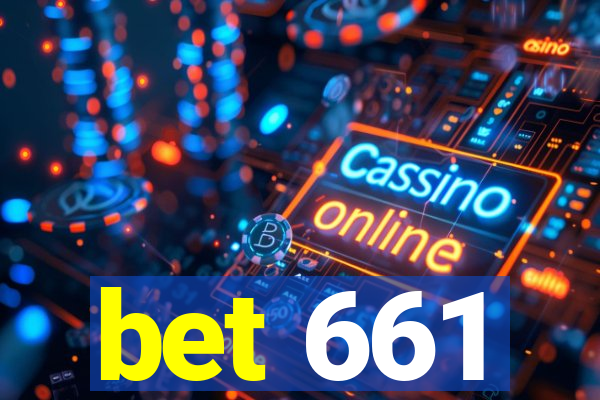 bet 661